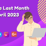 SEO the Last Month April 2023 | Updates From Google Search, Google Ads, Bing and etc…