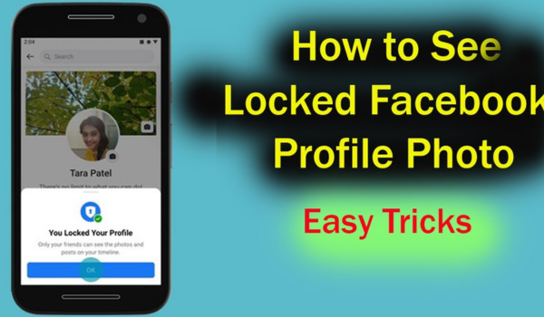 How to see Facebook locked profile? , 5 Ways to View Locked Profile