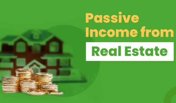 Real Estate Investments for Passive Income: A Comprehensive Guide