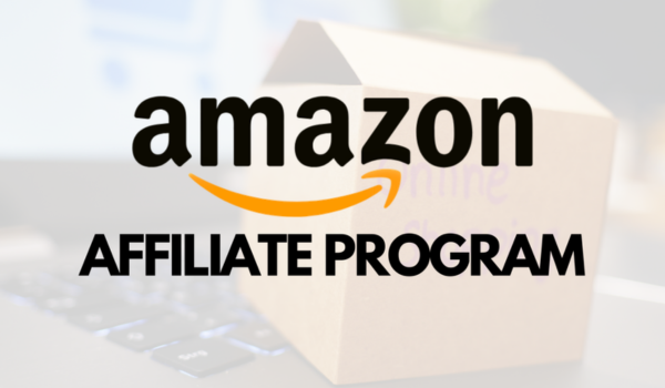 Mastering the Art of Affiliate Marketing: Tips from Amazon’s Affiliate Program